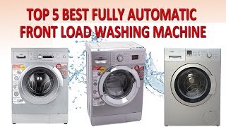 Top 5 Best Fully Automatic Front Load Washing Machine [upl. by Gearalt]