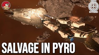 A day in life of salvager in Pyro  Star Citizen 40 EPTU Gameplay [upl. by Ardnassac]