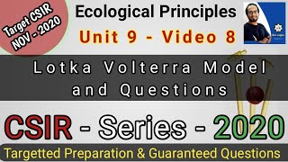 Ecology Part 8  LotkaVolterra Model and Solved Questions  CSIR NET Life Science 2020 [upl. by Adin]