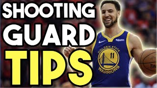 Shooting Guard Position in Basketball and Tips [upl. by Yrret]