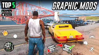 Top 5 GTA San Andreas Realistic Graphics Modpacks For Android 🔥 Free  GTA 5  GTA SA [upl. by Daza]