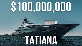 100M Mega Yacht  Tatiana  Mania Luxury [upl. by Columbine549]