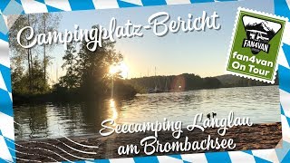 Campingplatz Bayern  Brombachsee Seecamping Langlau  fan4van berichtet [upl. by Reywas]