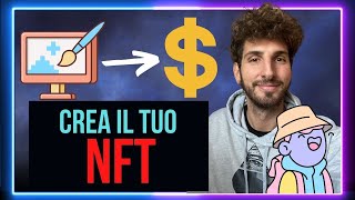 CREARE un NFT GRATIS e Venderlo in 10 Minuti Guadagna con lARTE DIGITALE  Tutorial ITA [upl. by Torray]