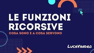 Le funzioni ricorsive [upl. by Oag]