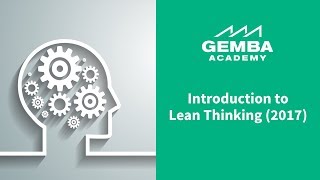 Introduction to Lean Thinking 2017 [upl. by Ronny417]