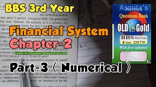 BBS 3rd year Financial System  Chapter2  Numerical part3 Financial instrument and interest rate [upl. by Barthold451]