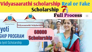 Vidyasaarathi scholarship Real Or Fake Scholarship  Vidyasaarathi scholarship me Kitna paisa mileg [upl. by Chappelka]