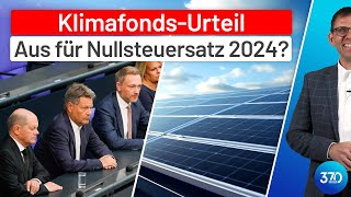 Photovoltaik  Kein Nullsteuersatz 0 in 2024 Kein IABAbzug 2021 Klimafonds mit 60 Milliarden [upl. by Notserc]