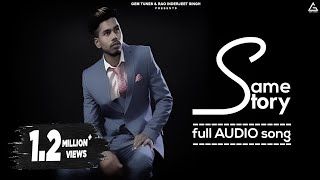 Same Story Full Audio  Nav Dolorain  Arrow Soundz  Sukh Saidowal  Punjabi Song [upl. by Akiemehs]