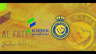 Al Fateh vs AlNassr Live 🔴 [upl. by Astred]