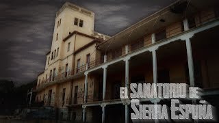 El sanatorio de Sierra Espuña PARANORMAL  Capítulo 22  Grupo Zero Investigación [upl. by Ardnahs]