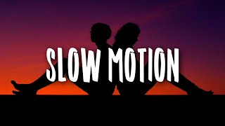 Charlotte Lawrence  Slow Motion Lyrics [upl. by Seward]