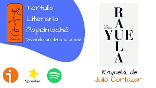 Rayuela de Julio Cortázar [upl. by Sorkin]