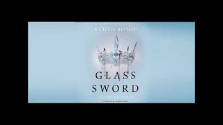 Glass Sword Red Queen 2 by Victoria Aveyard Audiobook Full 12 [upl. by Googins]