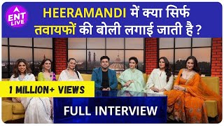 Heeramandi Cast Interview  Ft Sonakshi Manisha Sharmin Aditi Sanjeeda and Richa ENT LIVE [upl. by Olbap]