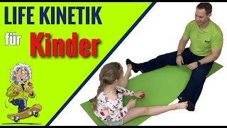 Life Kinetik für Kinder  aufmerksamer kreativer lernfähiger [upl. by Briano]