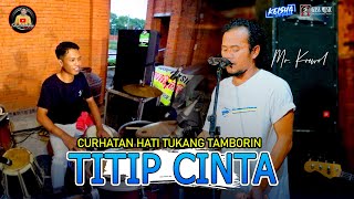 TERBARU  TITIP CINTA  FARIS KENDANG CAK KREWOL VIRAL TIK TOK di play pas hujan [upl. by Enak992]