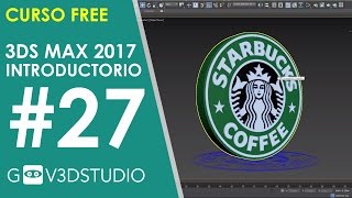 Introducción a 3ds Max 2017 27 Logotipo Starbucks Parte 3 [upl. by Sirrap]