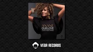 Anané  Our Love Louie Vega EOL Remix [upl. by Nerhe]