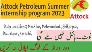 Attock Petroleum Summer internship 2023 Pakistan  Latest Internship program 2023 [upl. by Nifares]