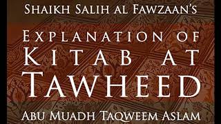 Explanation of Kitab at Tawheed  Part 1 [upl. by Liatrice473]