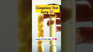 The coagulase Test Song 🎵 [upl. by Cochrane977]