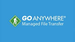 How to Get Started with a GoAnywhere Trial License [upl. by Healey829]