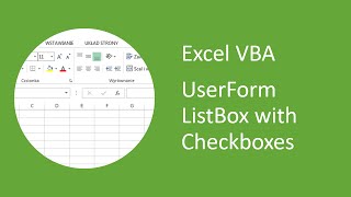 Excel VBA UserForm Listbox with Checkboxes [upl. by Drannek]