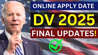 DV 2025 Latest Updates  DV 2025 Online Application Form  US Immigration [upl. by Kehr406]