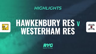 HIGHLIGHTS Hawkenbury Reserves v Westerham Reserves [upl. by Ahsied]