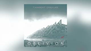 Tangent Dreams  Oblivion Full Album [upl. by Marquardt]