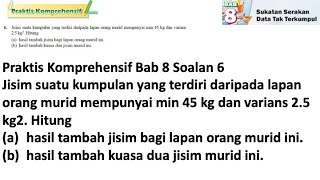 Praktis komprehensif Bab 8 No 6  Tingkatan 4 Bab 8 Sukatan Serakan data Tak Terkumpul  Matematik [upl. by Rosol]