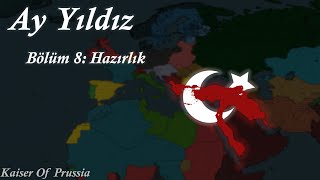 AY YILDIZ  8 Hazırlık Alternatif Avrupa Tarihi [upl. by Orferd]