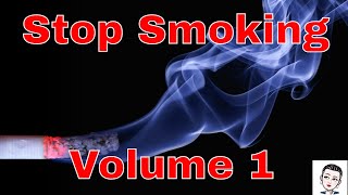 Stop Smoking  Volume 1 hypnosis [upl. by Red]