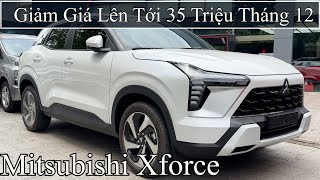 Giá xe Mitsubishi Xforce 2024 Lăn Bánh Tháng 12 Khuyến Mãi xe Xforce Giảm Tới 35 Triệu [upl. by Airtap]