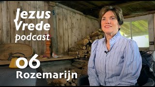 06 Jezus Vrede Podcast met Rozemarijn [upl. by Esorrebma]