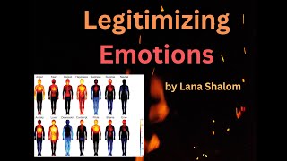 Legitimizing Emotions [upl. by Abibah266]