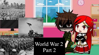 Gate react to WW2 Part 2 [upl. by Horvitz611]