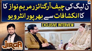 Maryam Nawaz Sharif  Exclusive Interview  Jirga  Saleem Safi  Geo News [upl. by Ertsevlis]