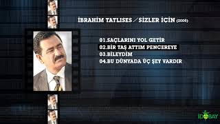 İbrahim Tatlıses Bir Taş Attım Pencereye [upl. by Lyram327]