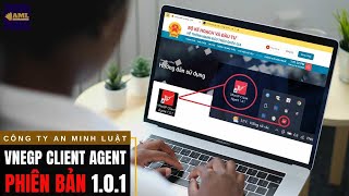 Cài đặt VNeGP Client Agent 101 Hệ Thống Mạng Đấu Thầu Quốc Gia MUASAMCONGMPIGOVVN mới nhất [upl. by Xyno541]