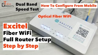 Excitel Optical Fiber WiFi  Full Router Setup  Step by Step  Speed Test  All you need to know [upl. by Earissed37]