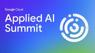 Google Cloud Applied AI Summit  Generative AI The next frontier for developers [upl. by Sharma412]