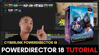 Cyberlink PowerDirector 18 Tutorial For Beginners Complete PowerDirector Video Editor Tutorial [upl. by Firahs]