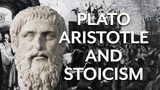 Plato Aristotle and Stoicism [upl. by Fenner]