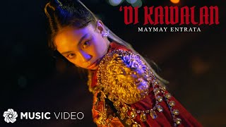 Di Kawalan  Maymay Entrata Music Video [upl. by Eelaras708]