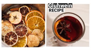 Gluhweinmulled wine Recipe  How to make Gluhwein at home [upl. by Ingeborg]