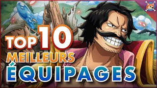 LES 10 MEILLEURS ÉQUIPAGES DE ONE PIECE  🏴‍☠️  Les plus unis   One Piece Top [upl. by Adamsun763]