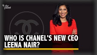 From Kolhapur to Top Boss at Chanel IndianBorn Leena Nairs Career Graph  The Quint [upl. by Snowber]